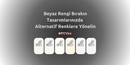 Beyaz Rengi Kullanmayı Bırakın